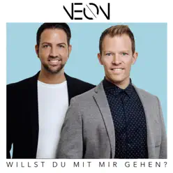 Willst du mit mir gehen? - Single - Neón Willst du mit mir gehen? - Single - Neón