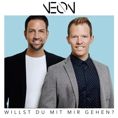 Willst du mit mir gehen? - Single - Neón Willst du mit mir gehen? - Single - Neón