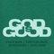 GOD IS GOOD (feat. Karen Clark Sheard, Hezekiah Walker & Kierra Sheard) artwork