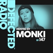 Defected Radio Episode 147 (hosted by Monki) artwork