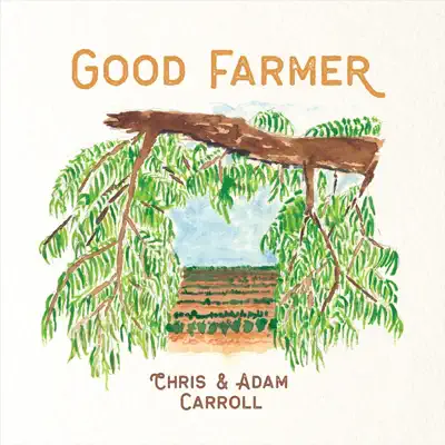 Good Farmer - Adam Carroll