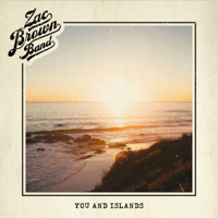 Album You and Islands - Zac Brown Band