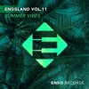 EnsisLand, Vol. 11 (Summer Vibes)