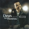 Deus Me Honrou