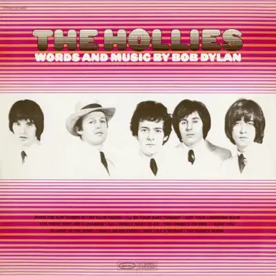 Words and Music By Bob Dylan - The Hollies