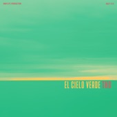 El Cielo Verde artwork