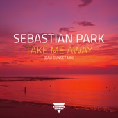 Take Me Away (Bali Sunset Mix) artwork