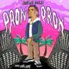 Pron Pron - Single album lyrics, reviews, download