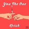 You the One - Krish lyrics