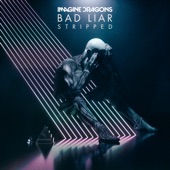 Bad Liar – Stripped artwork