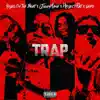 Trap (feat. Jiggy Mane) - Single album lyrics, reviews, download