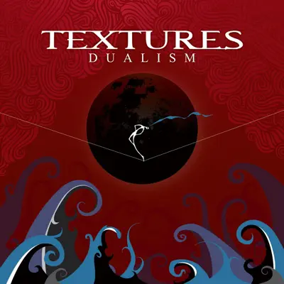 Dualism - Textures