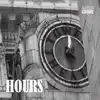 Stream & download Hours - Single
