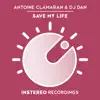 Save My Life - Single album lyrics, reviews, download