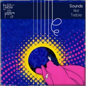 Sounds Like Treble - EP artwork