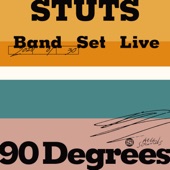 STUTS Band Set Live ''90 Degrees'' artwork
