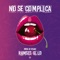 No Se Complica (feat. G. Lo) - Ramses lyrics