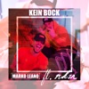 Kein Bock (feat. NKSN) - Single