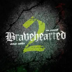 Bravehearted 2 - Bravehearts