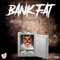 Bank Fat (feat. DJ Bank Shaq & Shakur) - Jay Juice lyrics