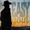 Easy Goin - Single