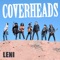 Leni - Coverheads lyrics