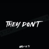 They Don't - Single
