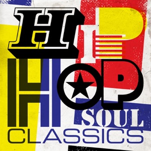 Hip Hop Soul Classics