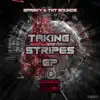 Stream & download Taking Stripes - EP