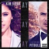 Ay Ay Ay (feat. Pitbull) - Single