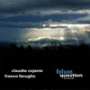 Blue Question album lyrics, reviews, download