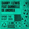 Spend the Night 2020 (Danny's Refix) - Single