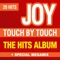 Touch by Touch (Maxi Mix) - Joy lyrics