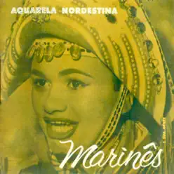 Aquarela Nordestina - Marinês