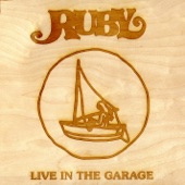 Ruby (Live In the Garage) artwork