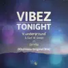 Vibez Tonight (Khalimba Mix) [feat. Da'villa] - Single album lyrics, reviews, download