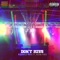 Don't Miss (feat. Kevin Parx) - Nobrakes Mixx lyrics
