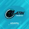 Stream & download Azukita - Single