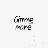 Gimme More (feat. Dominic) artwork