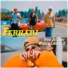 Ferrari (feat. Pablo Chill-E) - Single album lyrics, reviews, download