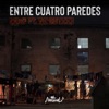 Entre Cuatro Paredes (feat. La Bomba De Tiempo & Vicentico) - Single, 2019