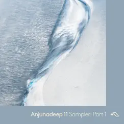 Anjunadeep 11 Sampler: Part 1 - Single by HVMP, Greenville Massive & miru album reviews, ratings, credits