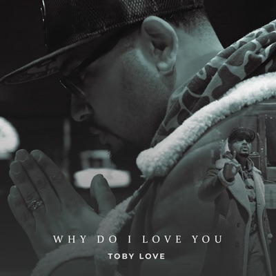 Median of course ask Why Do I Love You (Bachata Version) - Toby Love | Shazam