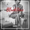 BlackLove - Don't Care No More