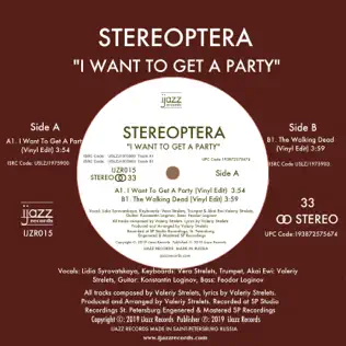 lataa albumi Stereoptera - I Want To Get A Party Vinyl Edit