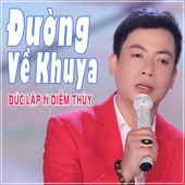 Đường Về Khuya (feat. Diễm Thùy) artwork