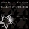 Bullet On Jupiter - Single album lyrics, reviews, download
