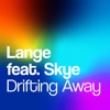 Drifting Away (feat. Skye)