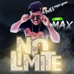 No Limite - Single - Mc Max No Limite - Single - Mc Max