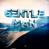 GENTLE MAN - Single